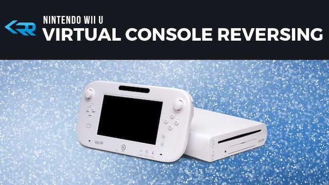 Wii U Virtual Console Reversing